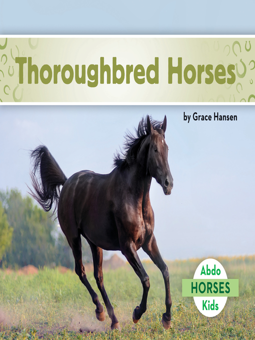 Grace Hansen创作的Thoroughbred Horses作品的详细信息 - 可供借阅